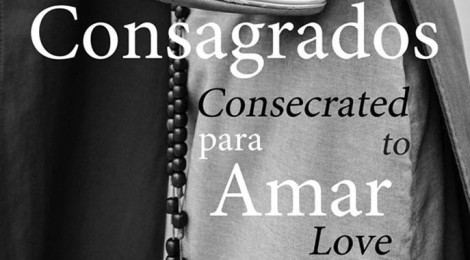 Exposição: Consagrados para Amar | Consecrated to Love