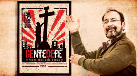 Gente de Fé: Padre José Luís Borga